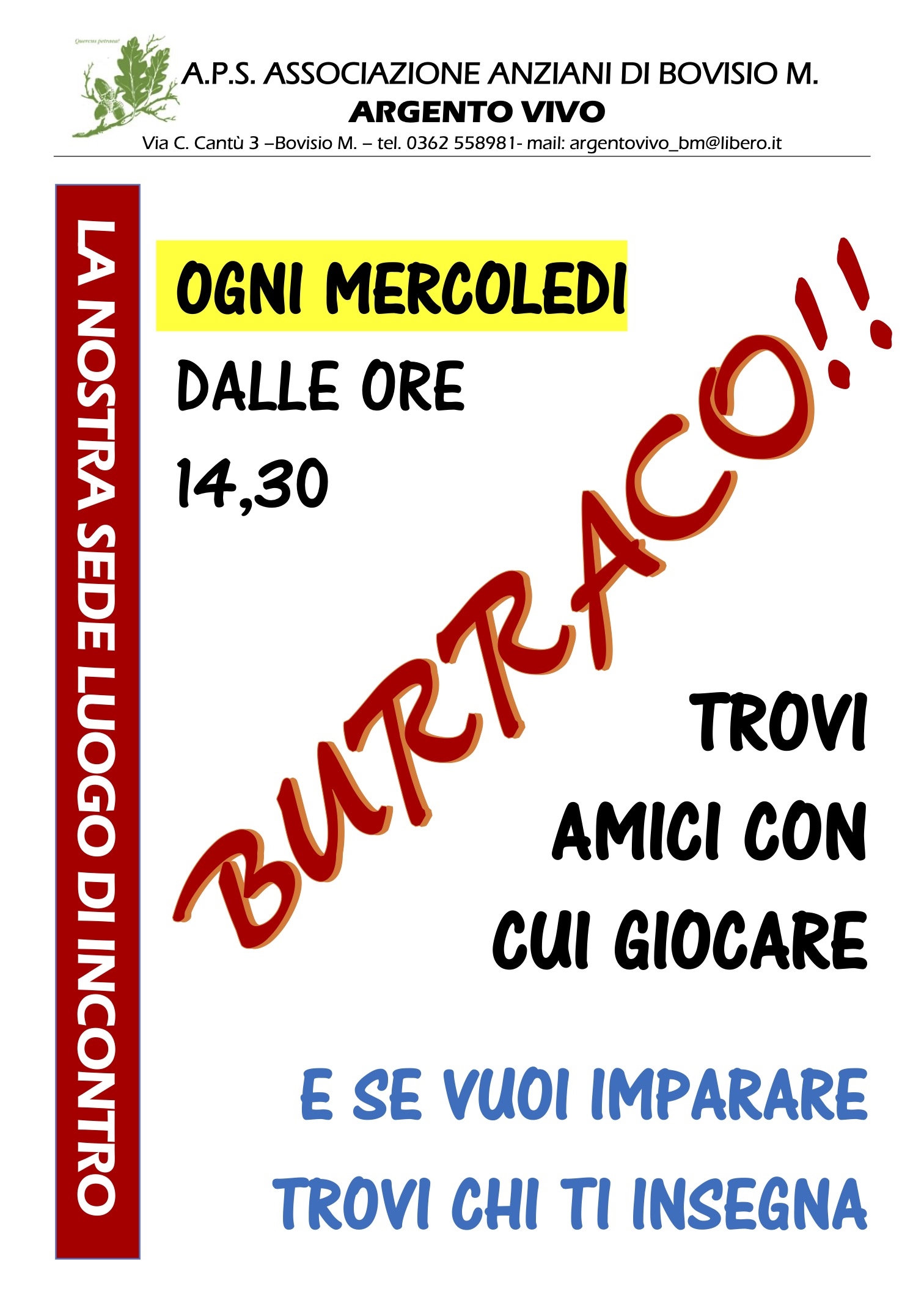 MERCOLEDì BURRACO - 